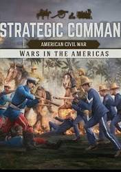 STRATEGIC COMMAND: AMERICAN CIVIL WAR - WARS IN THE AMERICAS (DLC) - PC - STEAM - MULTILANGUAGE - WORLDWIDE