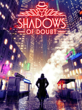 SHADOWS OF DOUBT (EARLY ACCESS) - PC - STEAM - MULTILANGUAGE - WORLDWIDE - Libelula Vesela - Jocuri video
