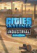 CITIES: SKYLINES - CONTENT CREATOR PACK: INDUSTRIAL EVOLUTION (DLC) - PC - STEAM - MULTILANGUAGE - WORLDWIDE - Libelula Vesela - Jocuri Video
