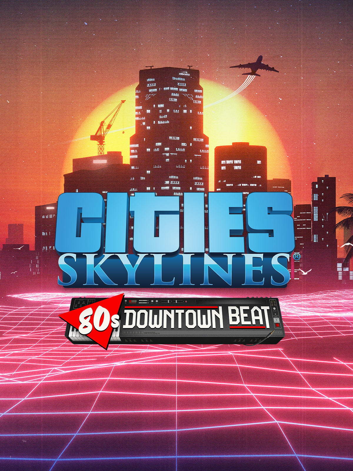 CITIES: SKYLINES - 80'S DOWNTOWN BEAT (DLC) - PC - STEAM - MULTILANGUAGE - WORLDWIDE - Libelula Vesela - Jocuri Video