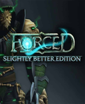 FORCED (SLIGHTLY BETTER EDITION) - STEAM - MULTILANGUAGE - WORLDWIDE - PC - Libelula Vesela - Jocuri video