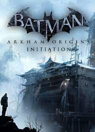 BATMAN: ARKHAM ORIGINS - INITIATION - STEAM - MULTILANGUAGE - WORLDWIDE - PC - Libelula Vesela - Jocuri video