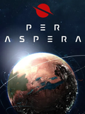 PER ASPERA - PC - STEAM - MULTILANGUAGE - ROW - Libelula Vesela - Jocuri video