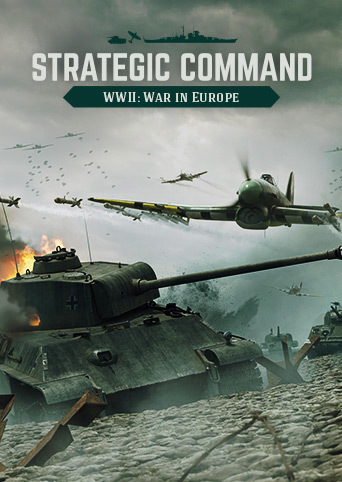 STRATEGIC COMMAND WWII: WAR IN EUROPE - PC - STEAM - MULTILANGUAGE - ROW - Libelula Vesela - Jocuri video