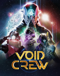 VOID CREW (EARLY ACCESS) - PC - STEAM - MULTILANGUAGE - WORLDWIDE - Libelula Vesela - Jocuri video