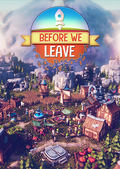 BEFORE WE LEAVE - PC - STEAM - MULTILANGUAGE - ROW - Libelula Vesela - Jocuri video