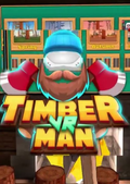 TIMBERMAN VR - PC - STEAM - MULTILANGUAGE - WORLDWIDE - Libelula Vesela - Jocuri Video