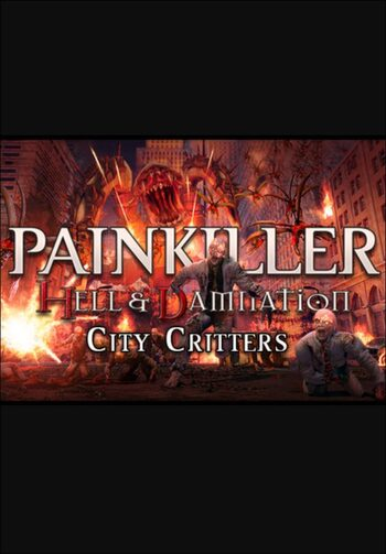 PAINKILLER HELL & DAMNATION - CITY CRITTERS (DLC) - PC - STEAM - MULTILANGUAGE - WORLDWIDE - Libelula Vesela - Jocuri Video