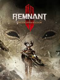 REMNANT 2: THE FORGOTTEN KINGDOM (DLC) - PC - STEAM - MULTILANGUAGE - WORLDWIDE