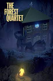 THE FOREST QUARTET - PC - STEAM - MULTILANGUAGE - WORLDWIDE - Libelula Vesela - Jocuri video