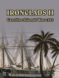 IRONCLADS 2: CAROLINE ISLANDS WAR 1885 - STEAM - PC - WORLDWIDE - EN