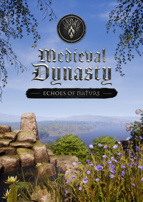 MEDIEVAL DYNASTY - ECHOES OF NATURE - PC - STEAM - MULTILANGUAGE - WORLDWIDE