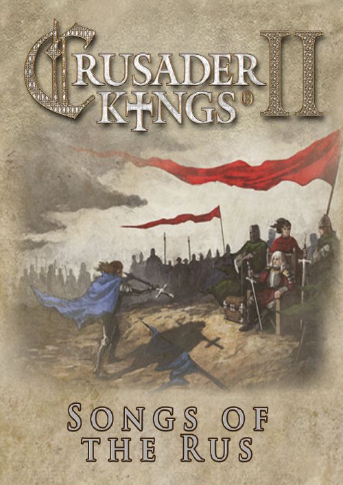 CRUSADER KINGS II - SONGS OF THE RUS - PC - STEAM - MULTILANGUAGE - WORLDWIDE - Libelula Vesela - Jocuri video