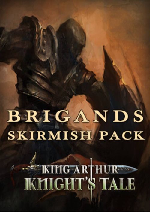 KING ARTHUR: KNIGHT'S TALE - BRIGANDS SKIRMISH PACK (DLC) - PC - STEAM - MULTILANGUAGE - WORLDWIDE