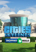 CITIES: SKYLINES - CONTENT CREATOR PACK: SHOPPING MALLS (DLC) - PC - STEAM - MULTILANGUAGE - WORLDWIDE - Libelula Vesela - Jocuri video