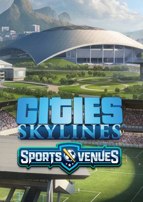CITIES: SKYLINES - CONTENT CREATOR PACK: SPORTS VENUES (DLC) - PC - STEAM - MULTILANGUAGE - WORLDWIDE - Libelula Vesela - Jocuri video