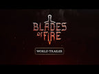 BLADES OF FIRE - PC - STEAM - MULTILANGUAGE - WORLDWIDE