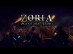 ZORIA: AGE OF SHATTERING - PC - STEAM - EN - WORLDWIDE