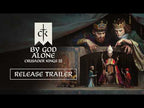 CRUSADER KINGS III - BY GOD ALONE (DLC) - PC - STEAM - MULTILANGUAGE - WORLDWIDE