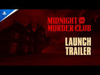 MIDNIGHT MURDER CLUB - PC - STEAM - MULTILANGUAGE - WORLDWIDE