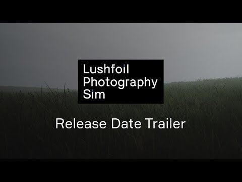 LUSHFOIL PHOTOGRAPHY SIM - PC - STEAM - MULTILANGUAGE - WORLDWIDE