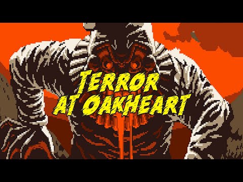 TERROR AT OAKHEART - PC - STEAM - MULTILANGUAGE - WORLDWIDE