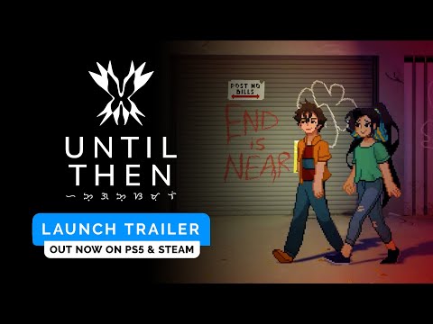 UNTIL THEN - PC - STEAM - MULTILANGUAGE - EU