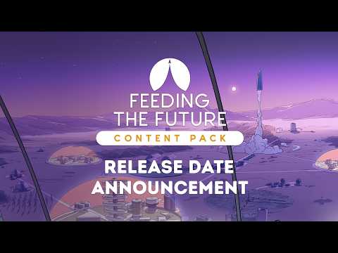 SURVIVING MARS: RELAUNCHED - FEEDING THE FUTURE (DLC) - PC - STEAM - MULTILANGUAGE - WORLDWIDE