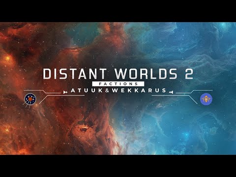 DISTANT WORLDS 2: FACTIONS - ATUUK AND WEKKARUS (DLC) - PC - STEAM - MULTILANGUAGE - WORLDWIDE