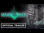 MARK OF THE DEEP - PC - STEAM - MULTILANGUAGE - WORLDWIDE
