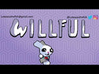 WILLFUL - PC - STEAM - EN - WORLDWIDE