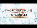 SWORD ART ONLINE: FATAL BULLET - COMPLETE EDITION - PC - STEAM - MULTILANGUAGE - EU