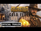ALASKA GOLD FEVER - PC - STEAM - MULTILANGUAGE - WORLDWIDE