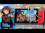 ON YOUR TAIL - PC - STEAM - MULTILANGUAGE - WORLDWIDE