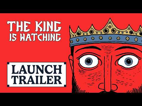 THE KING IS WATCHING - PC - STEAM - EN - WORLDWIDE