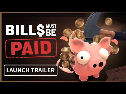 BILLS MUST BE PAID - PC - STEAM - MULTILANGUAGE - WORLDWIDE