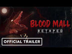 BLOOD MALL: RETAPED - PC - STEAM - MULTILANGUAGE - WORLDWIDE