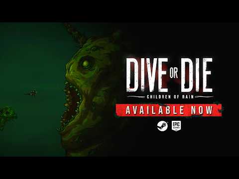 DIVE OR DIE - CHILDREN OF RAIN - PC - STEAM - MULTILANGUAGE - WORLDWIDE