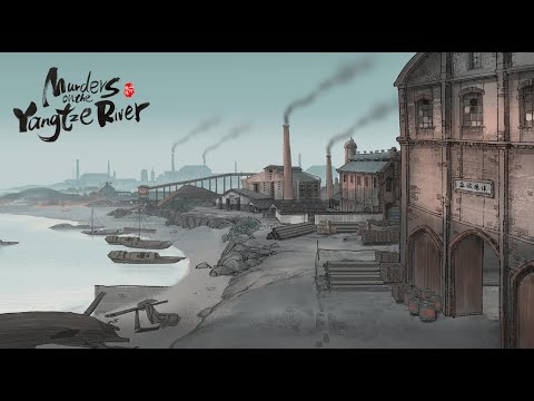 MURDERS ON THE YANGTZE RIVER - PC - STEAM - MULTILANGUAGE - WORLDWIDE