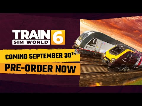 TRAIN SIM WORLD 6 - PC - STEAM - MULTILANGUAGE - WORLDWIDE