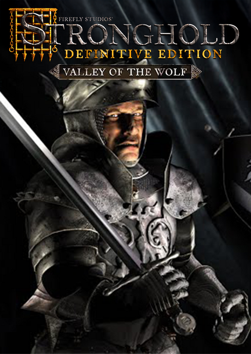 STRONGHOLD - VALLEY OF THE WOLF CAMPAIGN (DEFINITIVE EDITION) (DLC) - PC - STEAM - MULTILANGUAGE - WORLDWIDE