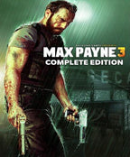 MAX PAYNE 3: COMPLETE EDITION - ROCKSTAR - MULTILANGUAGE - WORLDWIDE