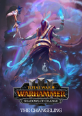 TOTAL WAR: WARHAMMER III - THE CHANGELING – SHADOWS OF CHANGE (DLC) - PC - STEAM - MULTILANGUAGE - EU