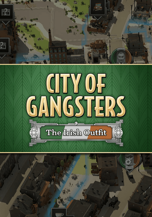 CITY OF GANGSTERS: THE IRISH OUTFIT (DLC) - PC - STEAM - MULTILANGUAGE - WORLDWIDE - Libelula Vesela - Jocuri Video