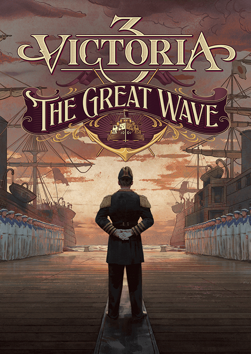 VICTORIA 3: THE GREAT WAVE - PC - STEAM - MULTILANGUAGE - WORLDWIDE