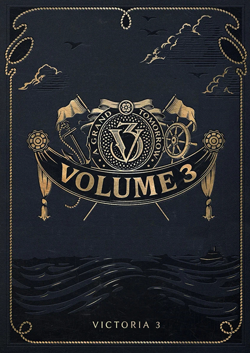 VICTORIA 3 - VOLUME 3 (DLC) - PC - STEAM - MULTILANGUAGE - EU