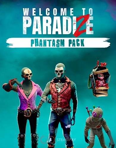 WELCOME TO PARADIZE - PHANTASM COSMETIC PACK (DLC) - PC - STEAM - MULTILANGUAGE - WORLDWIDE
