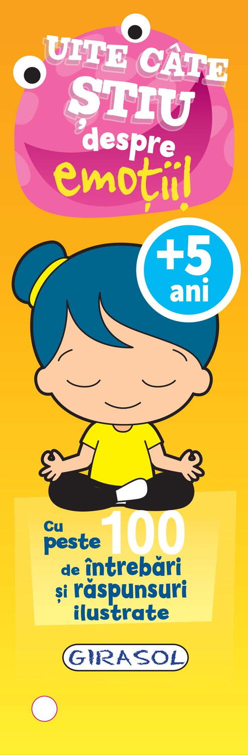 UITE CATE STIU DESPRE EMOTII! - GIRASOL (978-606-024-287-1) - Libelula Vesela - Carti