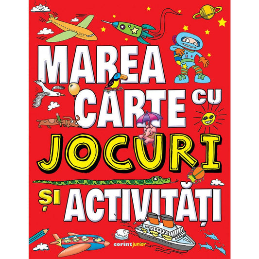 MAREA CARTE CU JOCURI SI ACTIVITATI - CORINT (JUN1363) - Libelula Vesela - Carti
