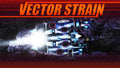 VECTOR STRAIN - STEAM - PC - WORLDWIDE - MULTILANGUAGE - Libelula Vesela - Jocuri video